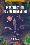 Introduction To Bioengineering cover