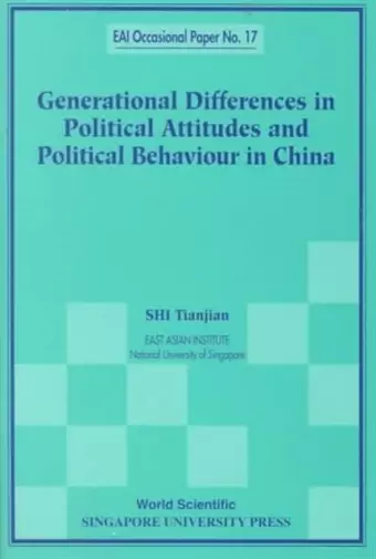 Generational Differences In Political Attitudes And Political Behaviour In China cover