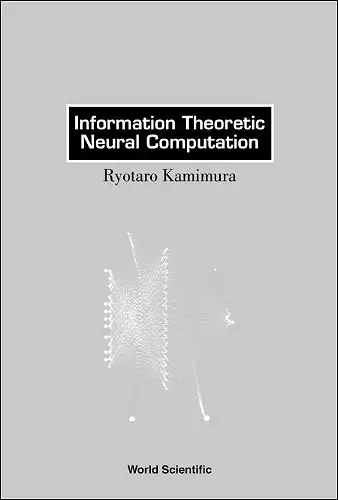Information Theoretic Neural Computation cover