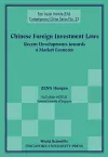 Chinese Foreign Investment Laws: Recent Developments Towards A Market Economy cover