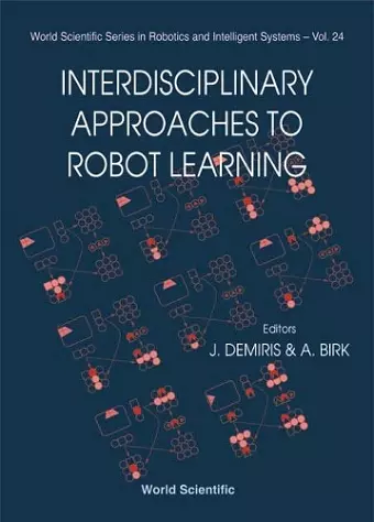 Interdisciplinary Approaches To Robot Learning cover