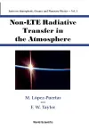 Non-lte Radiative Transfer In The Atmosphere cover