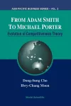 From Adam Smith To Michael Porter: Evolution Of Competitiveness Theory cover