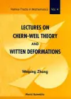 Lectures On Chern-weil Theory And Witten Deformations cover