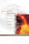 Probing The Structure Of Quantum Mechanics: Nonlinearity, Nonlocality, Computation And Axiomatics cover