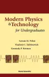 Modern Physics And Technology For Undergraduates cover