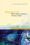 Analysis Of Multi-temporal Remote Sensing Images - Proceedings Of The First International Workshop On Multitemp 2001 cover