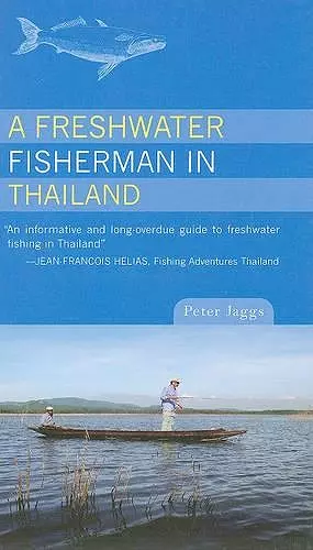 A Freshwater Fisherman in Thailand cover