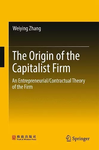 The Origin of the Capitalist Firm cover