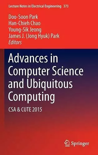 Advances in Computer Science and Ubiquitous Computing cover