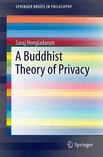 A Buddhist Theory of Privacy cover