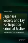 Japanese Society and Lay Participation in Criminal Justice cover