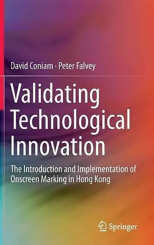 Validating Technological Innovation cover