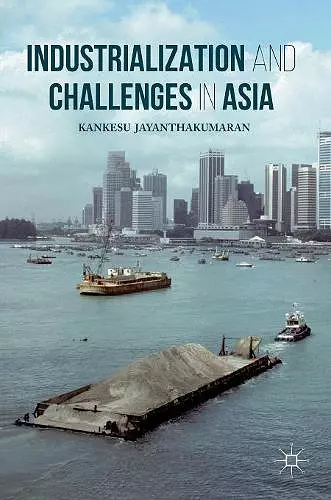Industrialization and Challenges in Asia cover