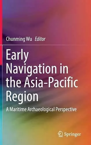 Early Navigation in the Asia-Pacific Region cover