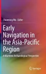 Early Navigation in the Asia-Pacific Region cover