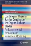 Loadings in Thermal Barrier Coatings of Jet Engine Turbine Blades cover