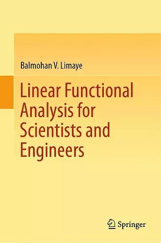 Linear Functional Analysis for Scientists and Engineers cover