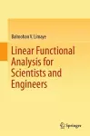 Linear Functional Analysis for Scientists and Engineers cover