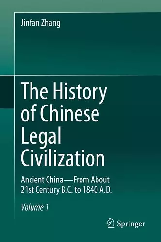 The History of Chinese Legal Civilization cover