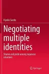 Negotiating multiple identities cover