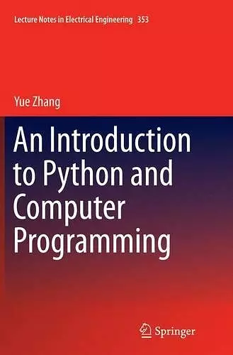 An Introduction to Python and Computer Programming cover