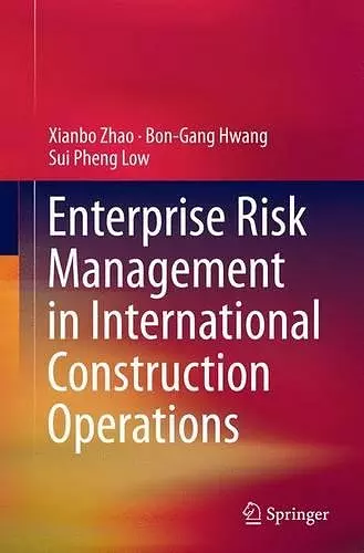 Enterprise Risk Management in International Construction Operations cover