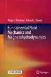 Fundamental Fluid Mechanics and Magnetohydrodynamics cover