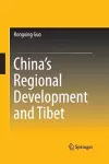 China’s Regional Development and Tibet cover