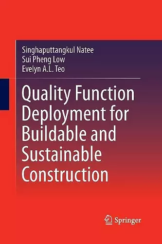 Quality Function Deployment for Buildable and Sustainable Construction cover