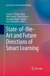 State-of-the-Art and Future Directions of Smart Learning cover