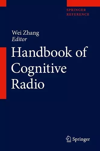 Handbook of Cognitive Radio cover