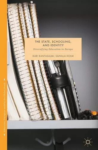 The State, Schooling and Identity cover