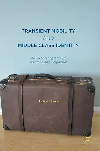 Transient Mobility and Middle Class Identity cover