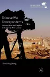 Chinese War Correspondents cover