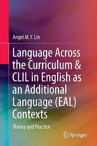 Language Across the Curriculum & CLIL in English as an Additional Language (EAL) Contexts cover