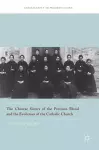 The Chinese Sisters of the Precious Blood and the Evolution of the Catholic Church cover