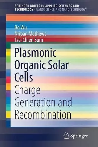 Plasmonic Organic Solar Cells cover