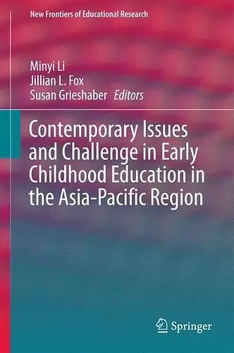Contemporary Issues and Challenge in Early Childhood Education in the Asia-Pacific Region cover