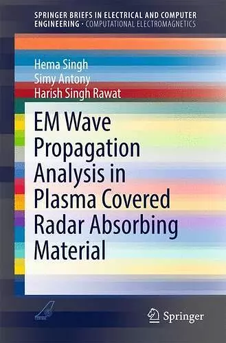 EM Wave Propagation Analysis in Plasma Covered Radar Absorbing Material cover