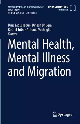 Mental Health, Mental Illness and Migration cover