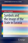 Symbols and the Image of the State in Eurasia cover