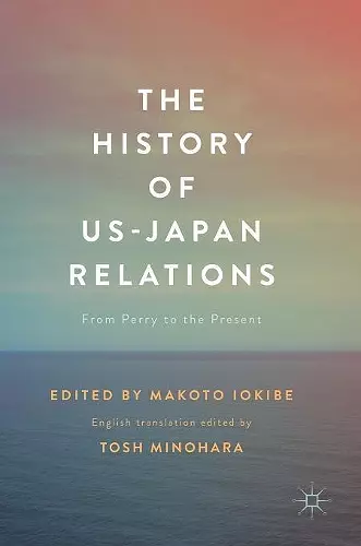 The History of US-Japan Relations cover