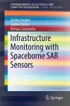 Infrastructure Monitoring with Spaceborne SAR Sensors cover