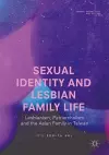Sexual Identity and Lesbian Family Life cover