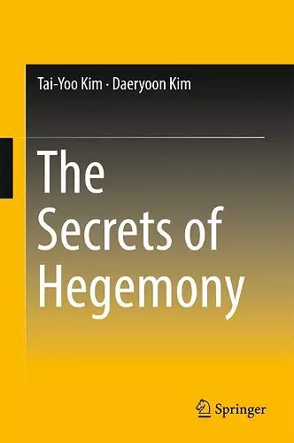 The Secrets of Hegemony cover