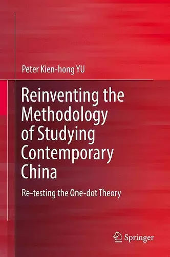 Reinventing the Methodology of Studying Contemporary China cover