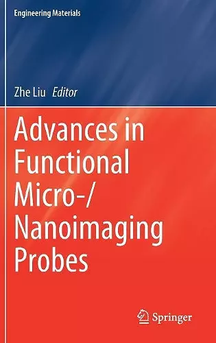 Advances in Functional Micro-/Nanoimaging Probes cover