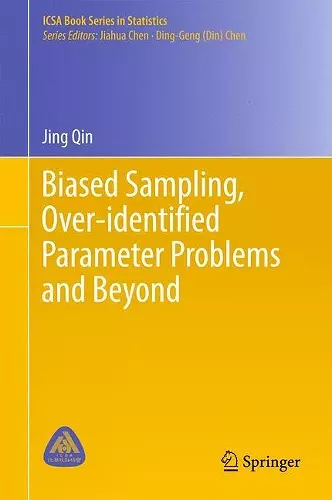 Biased Sampling, Over-identified Parameter Problems and Beyond cover