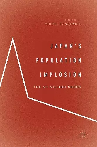 Japan’s Population Implosion cover